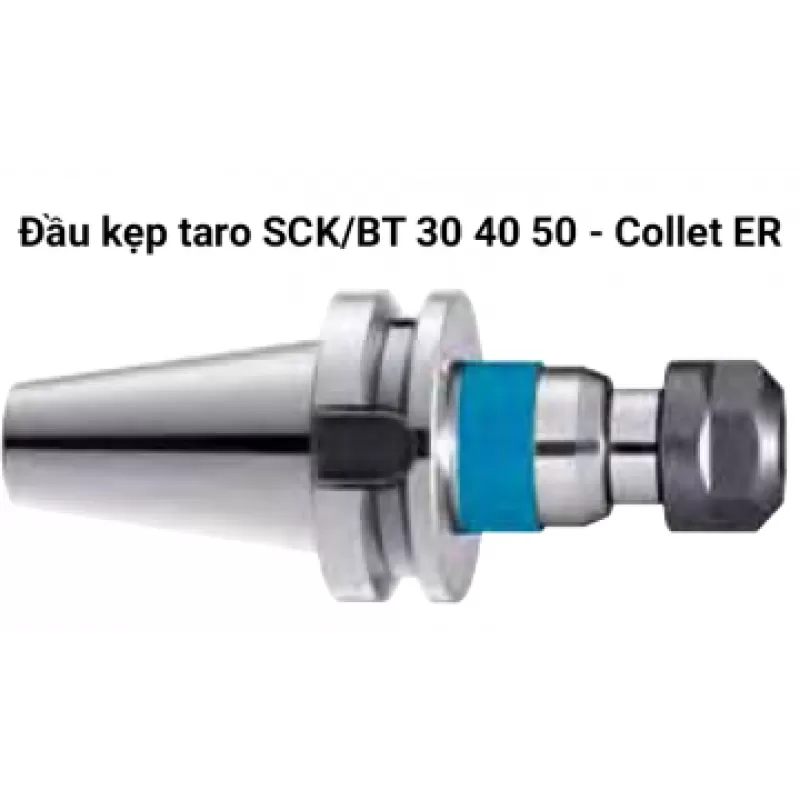 Đầu Kẹp Mũi Taro SCK/Đầu BT 30, 40, 50 - Collet ER