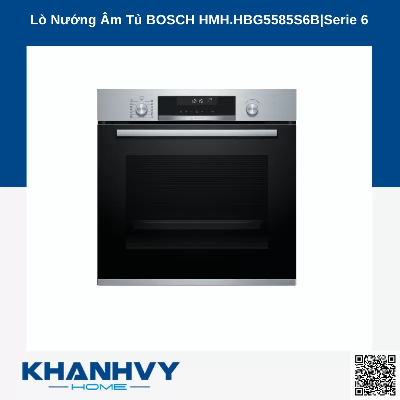 Lò Nướng Âm Tủ BOSCH HMH.HBG5585S6B|Serie 6