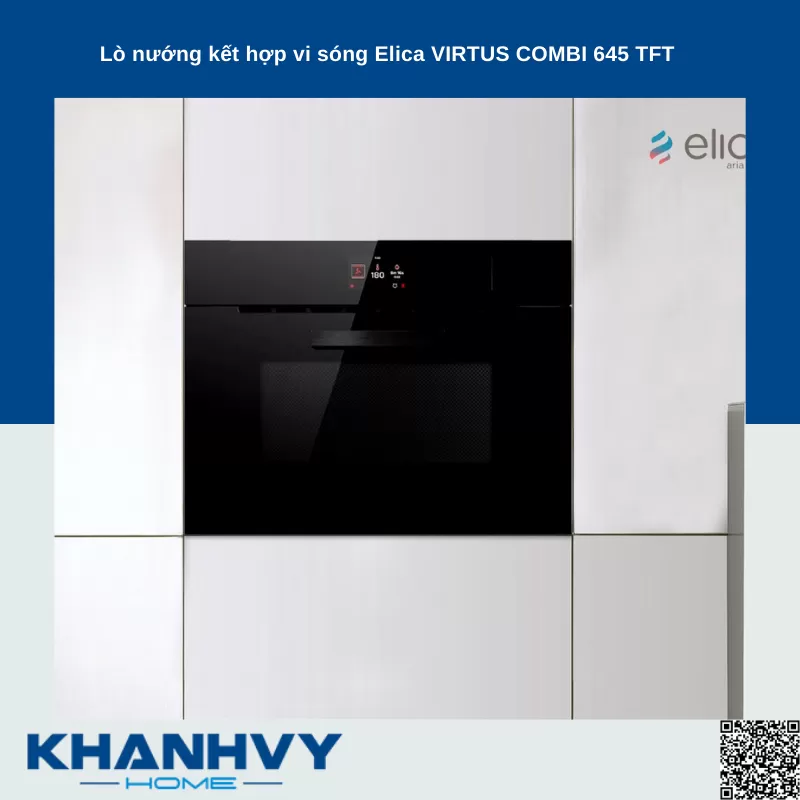 Lò nướng kết hợp vi sóng Elica VIRTUS COMBI 645 TFT