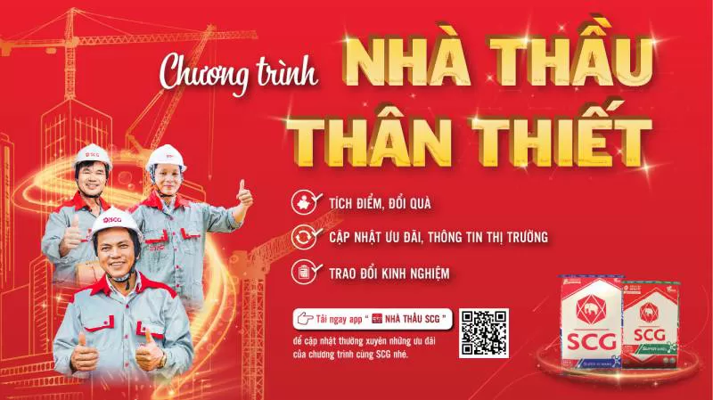 “NHÀ THẦU THÂN THIẾT” – HÀNH TRÌNH KẾT NỐI SCG VỚI NHÀ THẦU