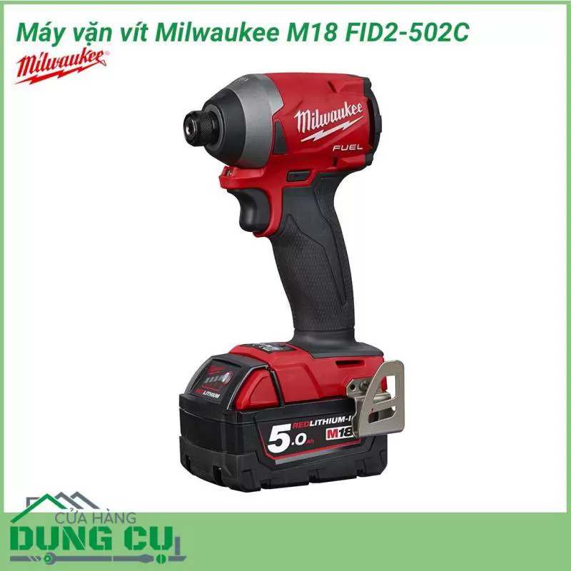 Máy vặn vít Milwaukee M18 FID2-502C (2pin x 5.0Ah, 1 sạc )