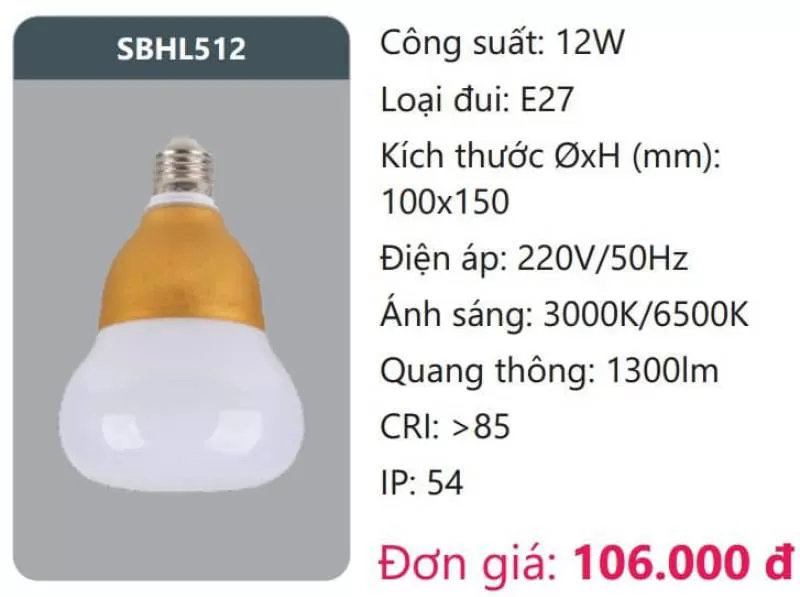 Bóng LED SBHL512 