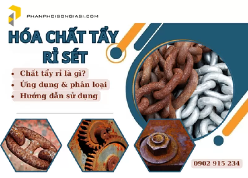 Chất Tẩy Rỉ Là Gì? Ứng Dụng và Các Loại Chất Tẩy Rỉ Tốt Nhất Hiện Nay
