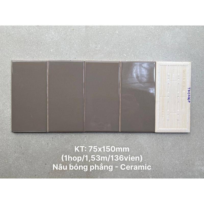 Gạch thẻ KT 75x150mm nâu bóng phẳng TA0306P