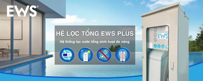 Lý do mua máy lọc nước sinh hoạt EWS tại Enterbuy